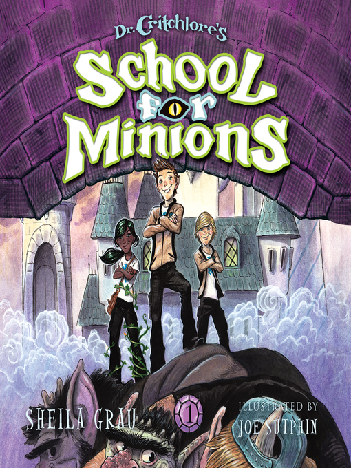 Cover image for Dr. Critchlore's School for Minions